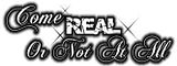 COMEREALORNOTATALL.jpg image by Curly714
